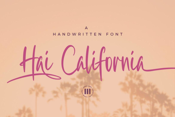 Hai California Font – A Timeless Touch for Your Brand