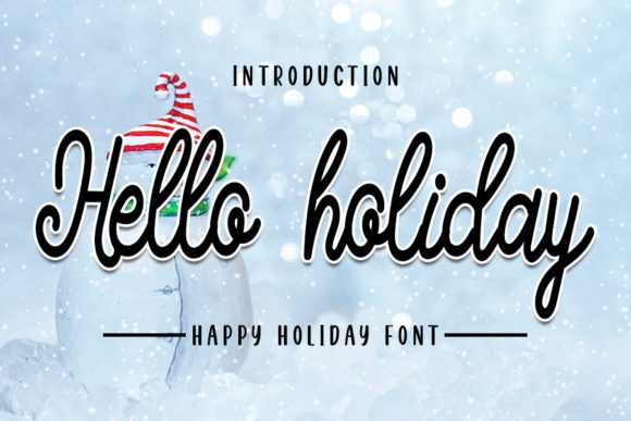 Hello Holiday Font Review: A Warm Handwritten Typeface for Creative Brands