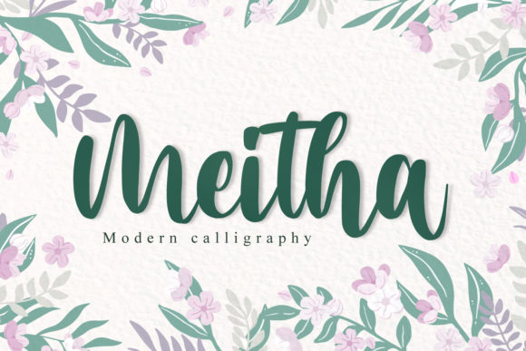 Meitha Font Review: A Modern Script with Elegance and Versatility