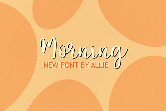 Morning Font: A Joyful Touch for Your Digital Brand