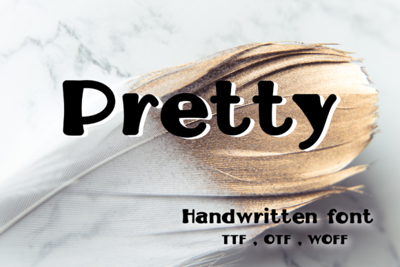 Pretty Font: A Handwritten Typeface for a Polished Brand Identity