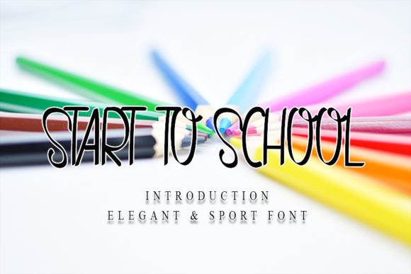 Start to School Font Review: A Designer’s Perspective