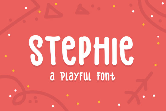 Stephie Font: A Playful Typeface for Business Branding